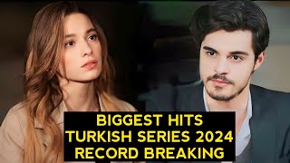 Top 9 Biggest Hits Turkish Drama Series 2024 Record Breaking [upl. by Micaela592]