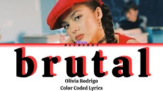 Olivia Rodrigo  brutal  color coded lyrics [upl. by Ollehcram]