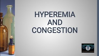 HYPEREMIA and CONGESTION  📚ROBBINS AND COTRAN  Competency based [upl. by Teragram]