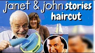 Terry Wogan reads Janet amp John stories Johns Haircut [upl. by Aenea529]