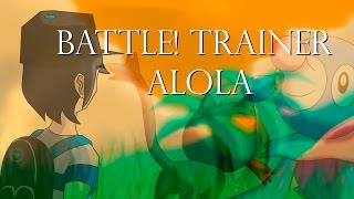 Battle Trainer  Alola  Pokémon Sun amp Moon  Instrumental Mix Cover [upl. by Morgun891]