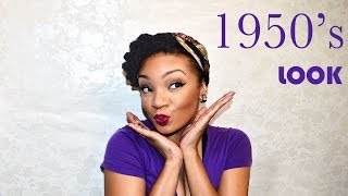 ♥ 1950s LOOK TUTORIAL Natural Hair amp MakeUp [upl. by Acinoryt]