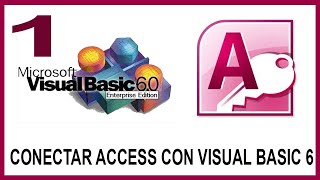 🔴 Como CONECTAR Visual Basic 6 con Microsoft Access  Parte 1 [upl. by Langley]