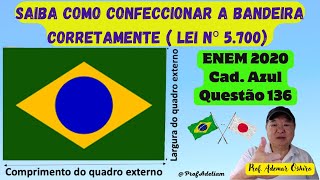 ENEM 2020  Caderno Azul  Questão 136  Como confeccionar a Bandeira Nacional  ProfAdetiam [upl. by Clementi241]