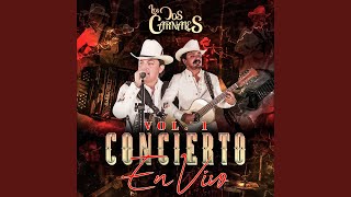 Los Dos Carnales  El Envidioso Letra Oficial [upl. by Oriole446]