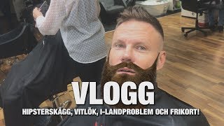 VLOG Hipsterskägg vitlök ilandproblem och frikort  NRJ SWEDEN [upl. by Kumagai987]