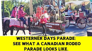 WESTERNER DAYS PARADE 2024 SEE WHAT A CANADIAN RODEO PARADE LOOKS LIKE [upl. by Durwood]