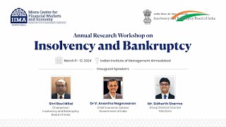 Inaugural Session  Annual Research Workshop on Insolvency and Bankruptcy 2024 [upl. by Manson]