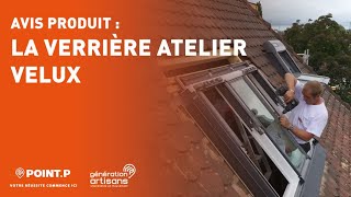 Verrière Atelier Velux  Lavis dun artisan PointP [upl. by Charters]