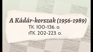 A Kádárkorszak  1 Megtorlás és konszolidáció  Magyarország 19451990 között 04 [upl. by Atinrev]