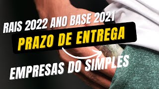 RAIS 2022 ANO BASE 2021 DISPONÍVEL  Prazo de entrega PROGRAMA DISPONÍVEL Empresas do Simples [upl. by Lust499]