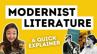 Understanding Modernist Literature Context amp Concepts [upl. by Mckee]