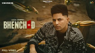 Bhenchd Song  Jugnu  Raka Full Song Latest Songs 2021  New Songs 2021  Vibe Studios [upl. by Kizzee]