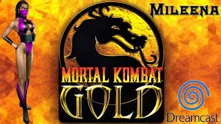 Mileena  Mortal Kombat Gold  Dreamcast Playthrough [upl. by Dyke159]