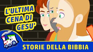 LULTIMA CENA di GESU  Storie della Bibbia per tutti  Ciuf Ciuf [upl. by Orest677]