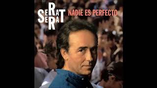 Historia de vampiros Joan Manuel Serrat Nadie es perfecto 1994 [upl. by Enyalahs]