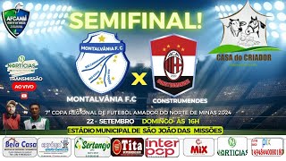 quot AO VIVO quot MONTALVÂNIA F C X CONSTRUMENDES [upl. by Einnad]