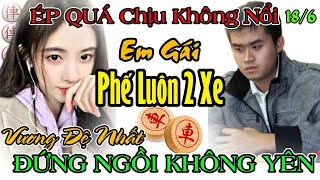 Em gái gây bão làng cờ TQ phế 2 xe quỉ quyệt công sát xuất thần Vương Thiên Nhất tái mặt [upl. by Nomyar]