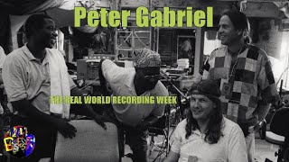 PETER GABRIEL  1991  THE REAL WORLD RECORDING WEEK Video [upl. by Buseck401]