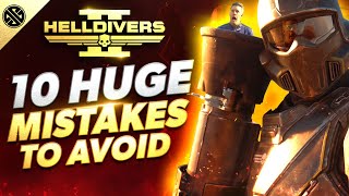 Helldivers 2  10 Huge Mistakes To Avoid [upl. by Atreb782]