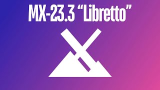 Whats New in MX233 “Libretto” [upl. by Idram]