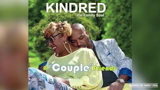 Kindred The Family Soul quotEverybodys Hustlingquot [upl. by Emylee]