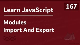 Learn JavaScript In Arabic 2021  167  Modules Import And Export [upl. by Sucramel]