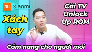 Cẩm nang Xiaomi xách tay cho người mới Giải thích A  Z cài tiếng Việt Unlock Up ROM [upl. by Nagad]