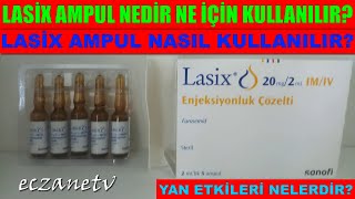 Lasix Ampul Nedir Lasix Ampulün Yan Etkileri Nelerdir Lasix Ampul Nasıl Kullanılır [upl. by Marlette]