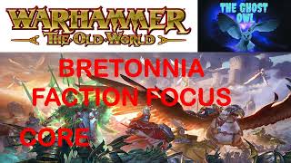 Warhammer The Old World Bretonnia Core How They Might Play [upl. by Leiba883]