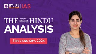 The Hindu Newspaper Analysis  31st January 2024  Current Affairs Today  UPSC Editorial Analysis [upl. by Klaus]