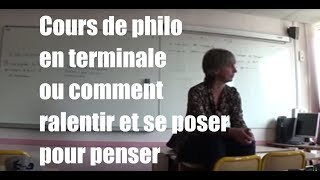 Cours de philo en terminale STMG ou comment ralentir et se poser pour penser [upl. by Diego]