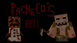 Minecraft Horror Map PACHECOS HELL Full Map Playthrough No Commentary [upl. by Enihsnus480]