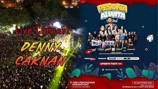 Konser DENNY CAKNAN Live Perumahan MERANTI MASPesona Alwita KersanaBrebes 20 September 2024 [upl. by Burl]