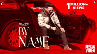 By Name  Kamal Khaira  Official Video  Punjabi Song 2022 [upl. by Kimble]