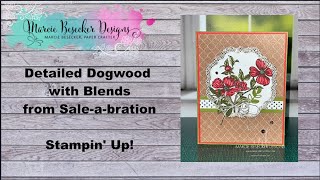 Detailed Dogwood with Blends from Saleabration  Stampin Up [upl. by Lamahj]