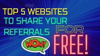 Top 5 Websites to Share Your Referral Codes for FREE [upl. by Pfeffer204]