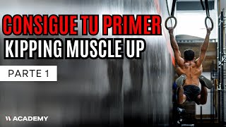 ¡Despega con el RING KIPPING MUSCLE UP  Plan de Entrenamiento Semanal Parte 1 [upl. by Yelhsa588]