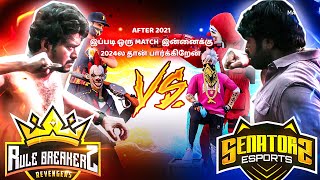 RuleBreakerz VS Senators  🥵2021ல பார்த்த😱அதே Impossible Match⁉ 💥New 10INR Tournament 💥FreeFire [upl. by Notwen]