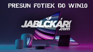 Kopirovanie fotiek z iPhoneu do počítača s Windows 10  jablčkáricom [upl. by Eeslek]