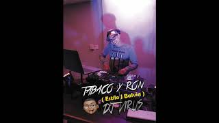 TABACO Y RON Estilo J Balvin  JUAN RAMON  Dj Virus [upl. by Omer511]