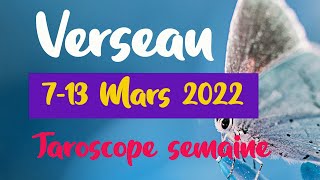 ✨Semaine du 28 Février Au 13 Mars 2022  VERSEAU  Général amp Sentimental💕✨ [upl. by Ibmab]