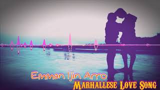 Marshallese Love Song Emman Ijin Arro [upl. by Melantha841]