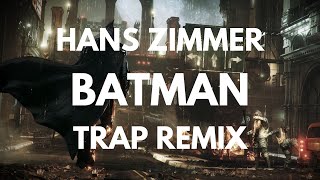 Hans Zimmer  Molossus Cinematic Trap Remix  Batman OST [upl. by Erapsag]