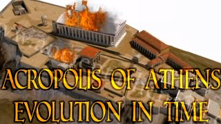 The Acropolis of Athens  Evolution in time 3500 BCE  today [upl. by Robson]