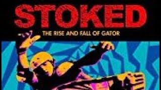 Stoked The Rise and Fall of Gator documentary [upl. by Assenov]