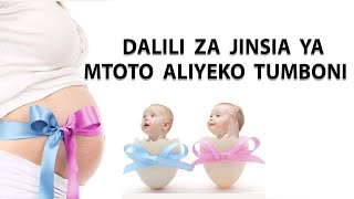 DALILI ZA MIMBA YA MTOTO WA KIUME AU WA KIKE [upl. by Dnomaj]