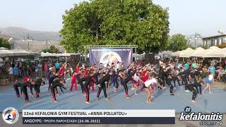 32nd KEFALONIA GYM FESTIVAL «ANNA POLLATOU»  Ληξούρι 24062022 [upl. by Oribella]