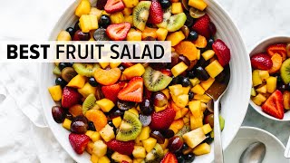 FRUIT SALAD  the best recipe and so easy [upl. by Ettenyl]