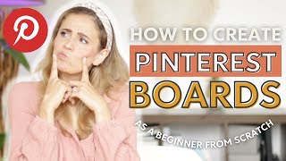 Pinterest Boards Tutorial 2023  How to Create PINTEREST BOARDS as a Beginner [upl. by Annoyt857]